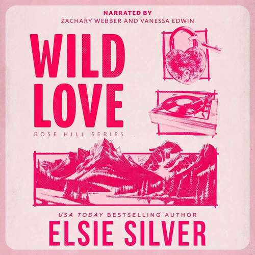 Book cover of Wild Love (Rose Hill #1)