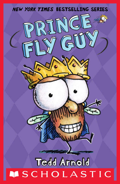 Book cover of Prince Fly Guy (Fly Guy #15)