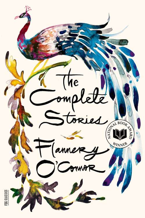 Book cover of The Complete Stories Of Flannery O'Connor