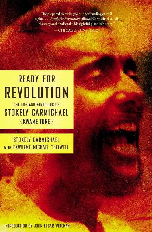 Book cover of Ready for Revolution: The Life and Struggles of Stokely Carmichael (Kwame Ture)