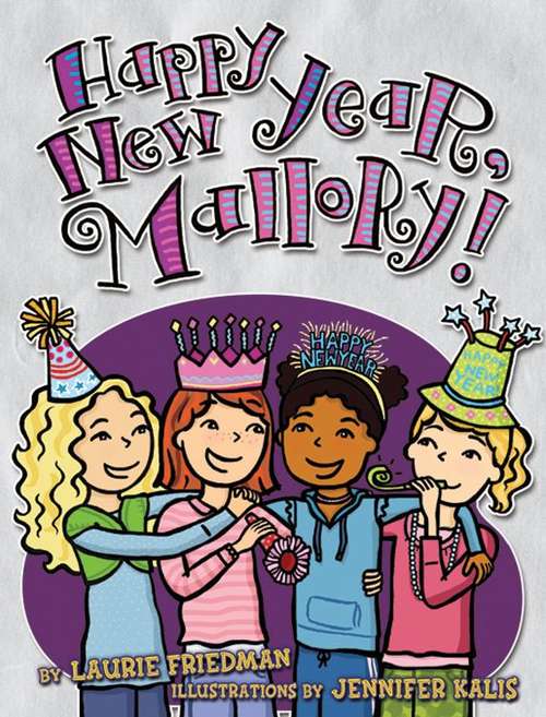 Book cover of Happy New Year, Mallory! (Mallory, Book #12)