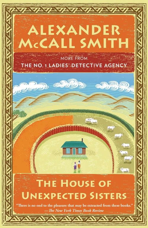 Book cover of The House of Unexpected Sisters (The No. 1 Ladies' Detective Agency  #18)