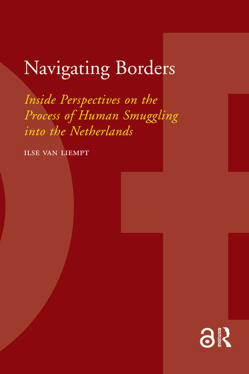 Book cover of Navigating Borders: Inside Perspectives on the Process of Human Smuggling into the Netherlands (1) (IMISCOE Dissertations)