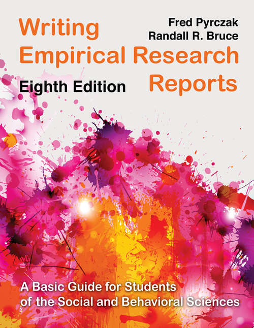 Book cover of Writing Empirical Research Reports: A Basic Guide for Students of the Social and Behavioral Sciences (8)
