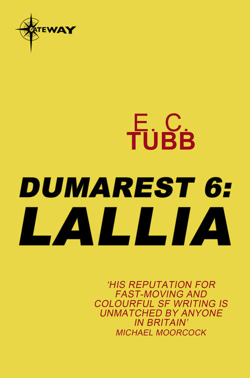 Book cover of Lallia: The Dumarest Saga Book 6 (Dumarest Saga Ser.)