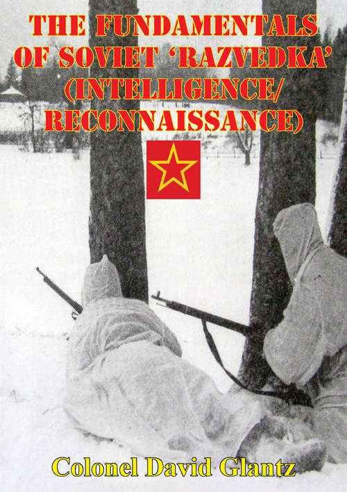 Book cover of The Fundamentals Of Soviet 'Razvedka' (Intelligence/Reconnaissance)