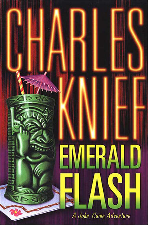 Book cover of Emerald Flash: A John Caine Adventure (John Caine #3)