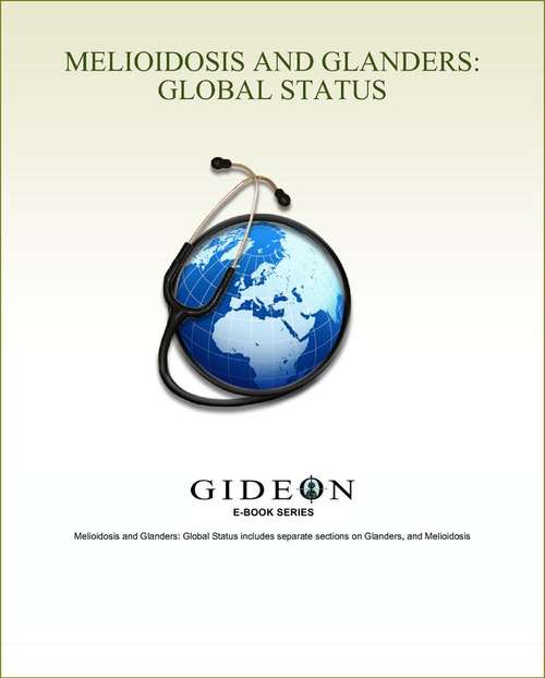 Book cover of Melioidosis and Glanders: Global Status 2010 edition
