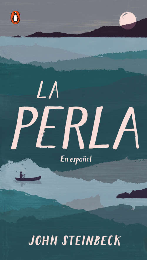 Book cover of La perla: En español (Spanish Language Edition of The Pearl) (7) (Novela/edhasa Ser.: Vol. 18)