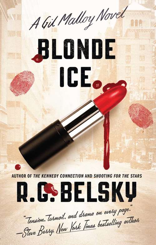 Book cover of Blonde Ice: A Gil Malloy Novel