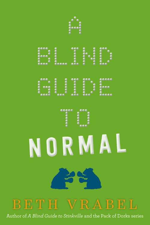 Book cover of A Blind Guide to Normal