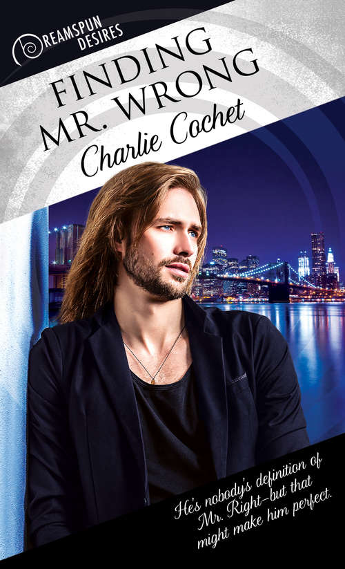 Book cover of Finding Mr. Wrong (Dreamspun Desires #41)