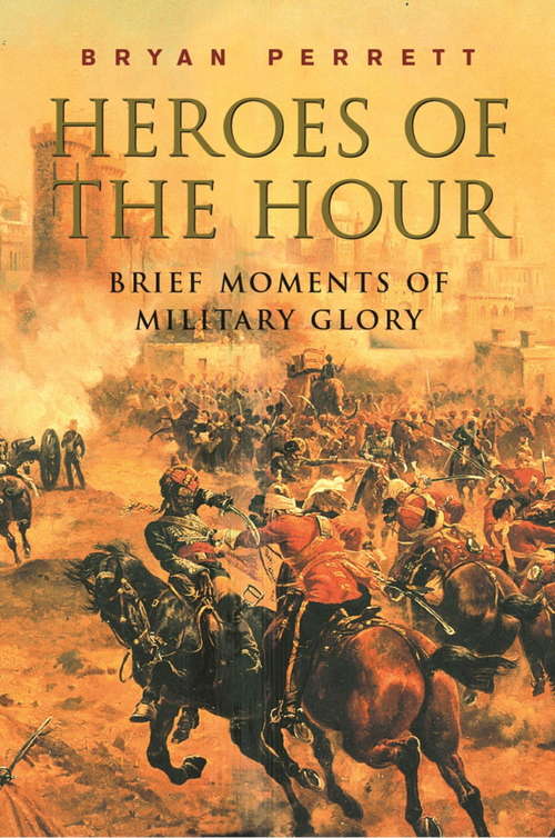 Book cover of Heroes Of The Hour
