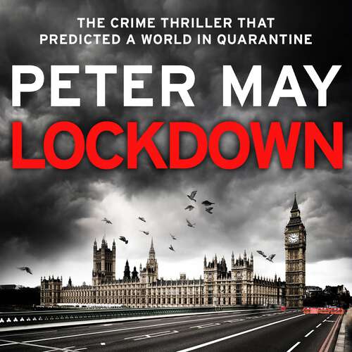 Book cover of Lockdown: An incredibly prescient crime thriller from the author of The Lewis Trilogy