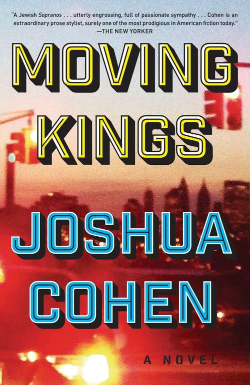 Book cover of Moving Kings: A Novel