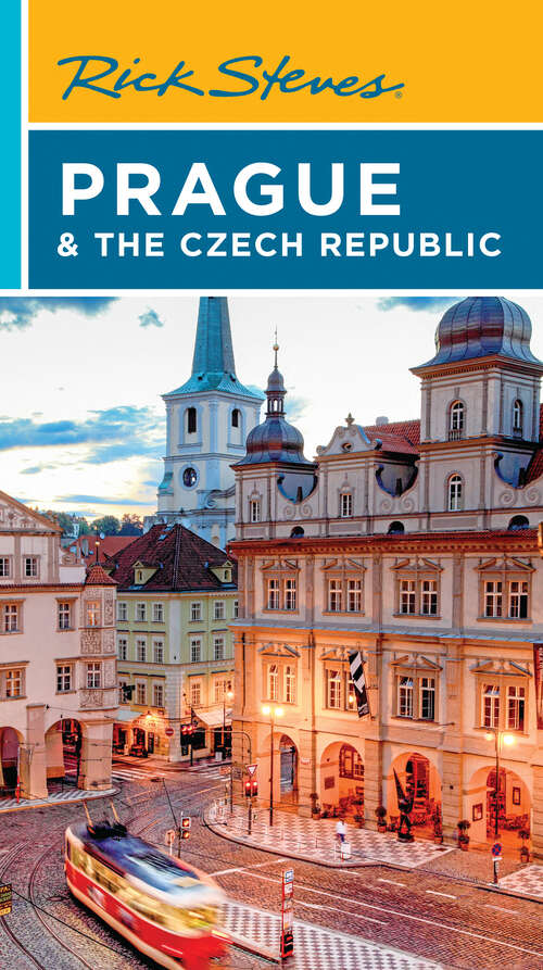 Book cover of Rick Steves Prague & the Czech Republic (12) (Rick Steves Ser.)