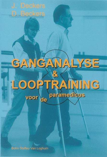 Book cover of Ganganalyse en looptraining voor de paramedicus