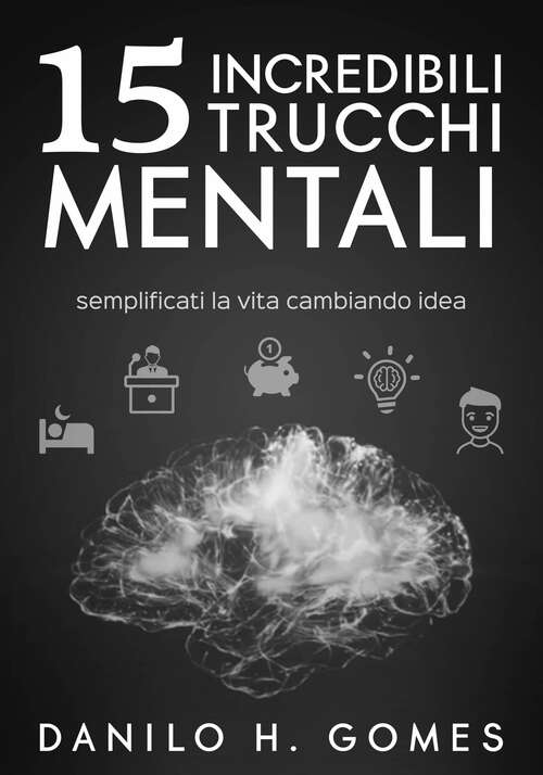Book cover of 20 incredibili trucchi mentali