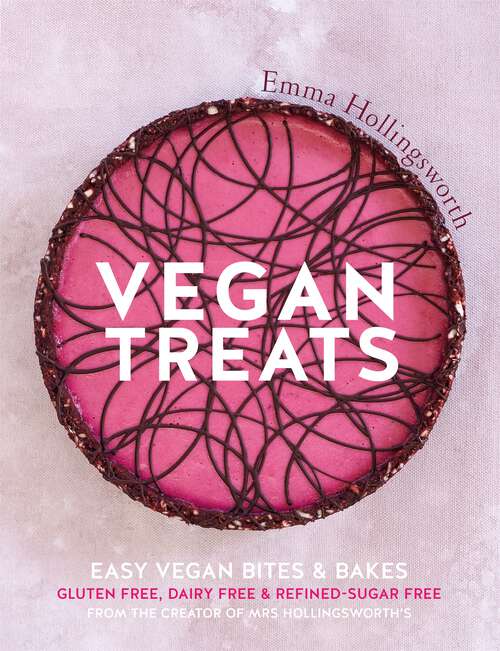 Book cover of Vegan Treats: Easy vegan bites & bakes