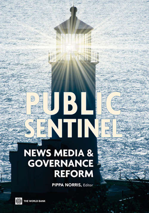 Public Sentinel: News Media and Governance Reform
