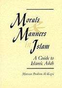 Manners and Morals in Islam