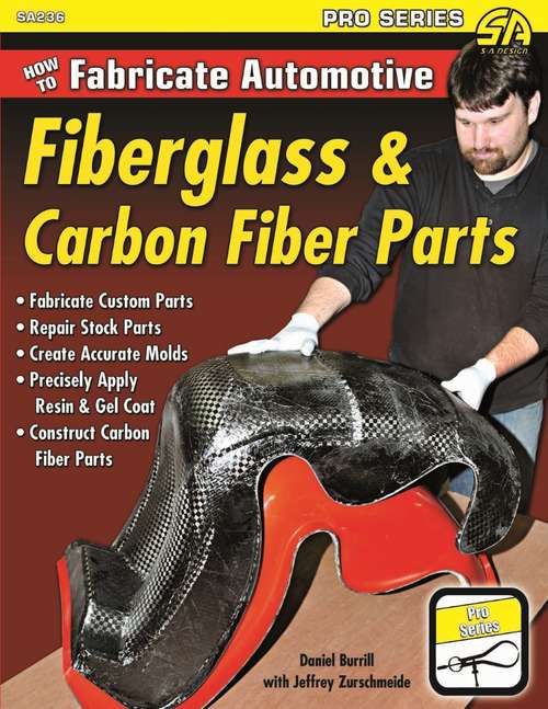Book cover of How to Fabricate Automotive Fiberglass & Carbon Fiber Parts