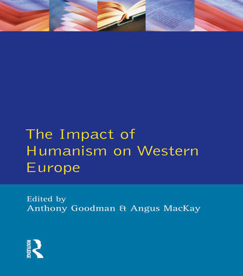 Book cover of Impact of Humanism on Western Europe During the Renaissance, The
