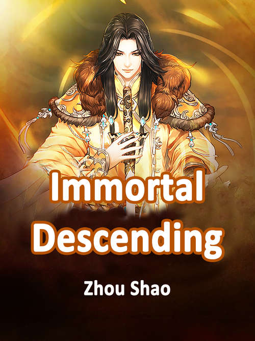 Book cover of Immortal Descending: Volume 2 (Volume 2 #2)