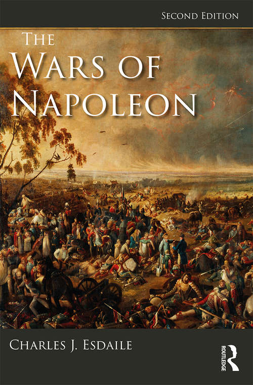 Book cover of The Wars of Napoleon: The Wars Of Napoleon (2) (Modern Wars In Perspective)