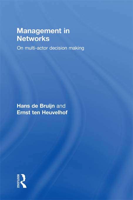 Management in Networks: On multi-actor decision making