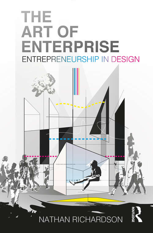 The Art of Enterprise: Entrepreneurship in Design