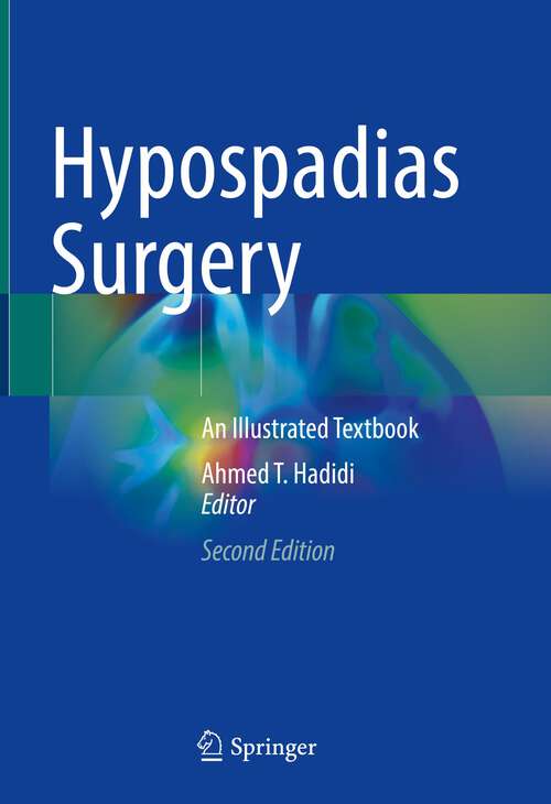 Book cover of Hypospadias Surgery: An Illustrated Textbook (2nd ed. 2022)