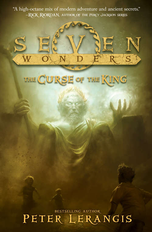 Book cover of Seven Wonders Book 4: The Curse of the King
