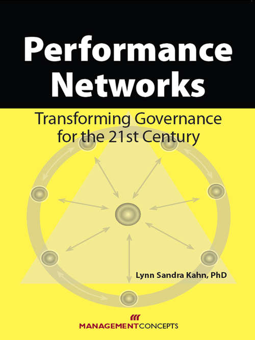 Book cover of Performance Networks: Transforming Governance for the 21st Century