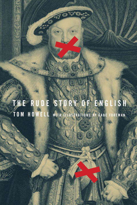 Book cover of The Rude Story of English