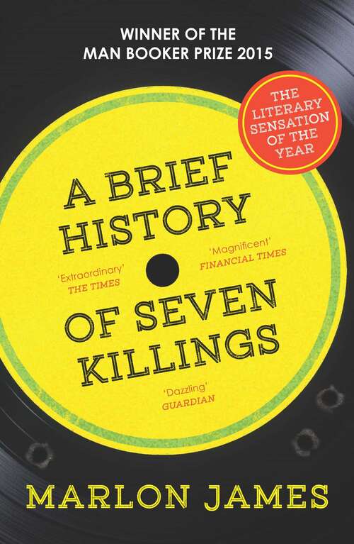 Book cover of A Brief History of Seven Killings