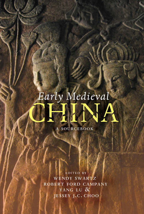 Early Medieval China: A Sourcebook (Suny Series In Chinese Philosophy And Culture Ser.)
