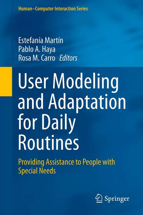 Book cover of User Modeling and Adaptation for Daily Routines