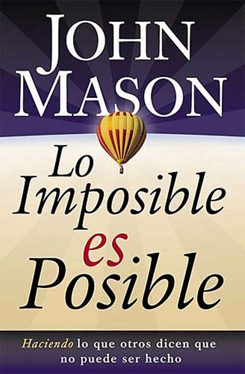 Book cover of Lo imposible es posible