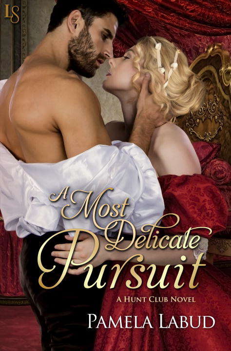 Book cover of A Most Delicate Pursuit: A Hunt Club Novel