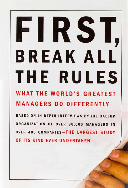 Book cover of First, Break All the Rules
