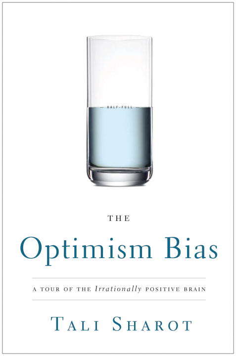 Book cover of The Optimism Bias