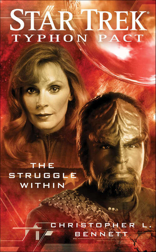 Book cover of Star Trek: Typhon Pact: The Struggle Within