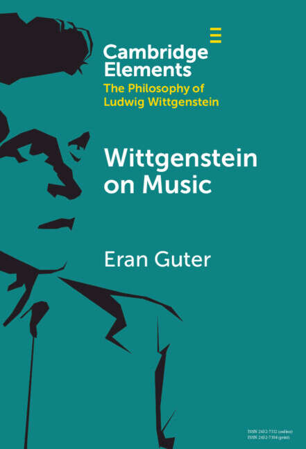 Book cover of Wittgenstein on Music (Elements in the Philosophy of Ludwig Wittgenstein)