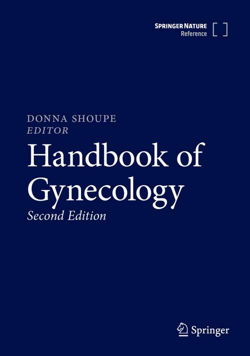 Book cover of Handbook of Gynecology (2nd ed. 2023)