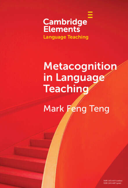 Book cover of Metacognition in Language Teaching (Elements in Language Teaching)