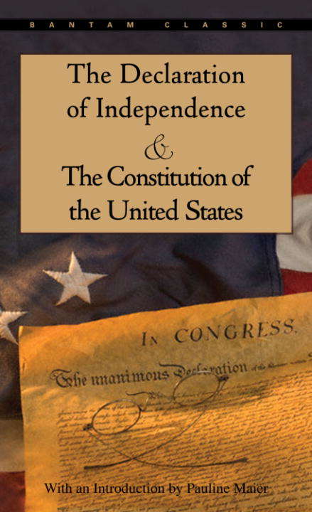 Book cover of The Declaration of Independence and The Constitution of the United States