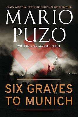 Book cover of Six Graves to Munich