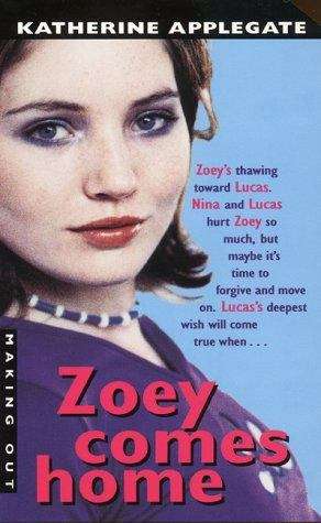 Zoey Comes Home (Making Out, Book #28)