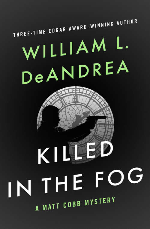 Book cover of Killed in the Fog (The Matt Cobb Mysteries #8)